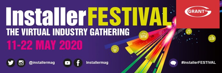 Grant UK hosts webinar with InstallerFESTIVAL 2020