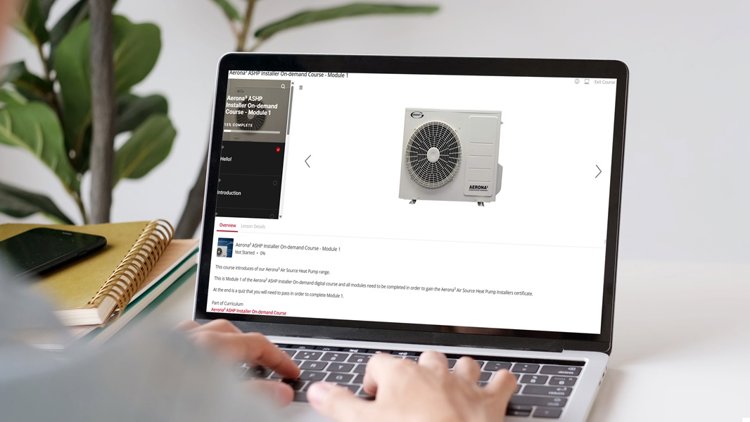 New Aerona³ ASHP Installer on-demand training course now available on Grant eLearning Academy